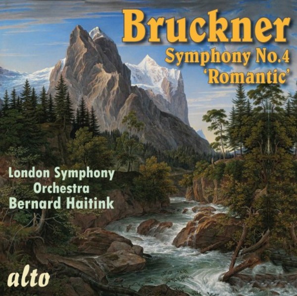 Bruckner - Symphony no.4 Romantic | Alto ALC1358