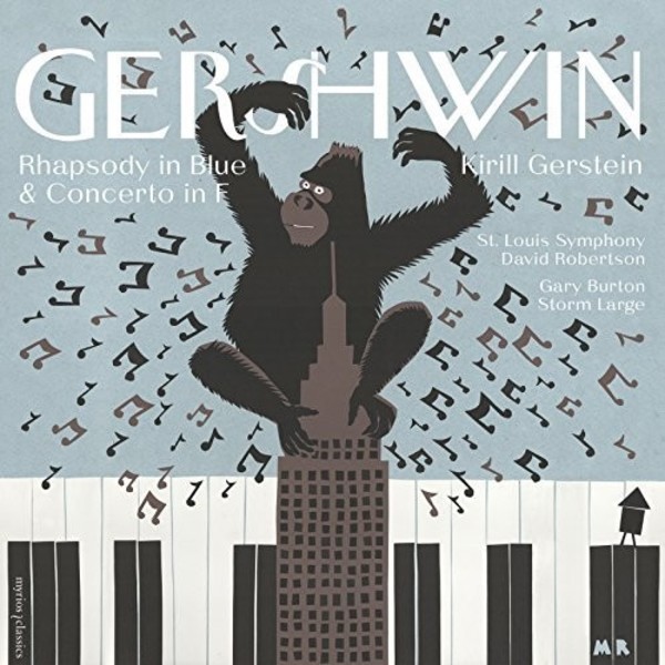 Gershwin - Rhapsody in Blue & Concerto in F | Myrios MYR022