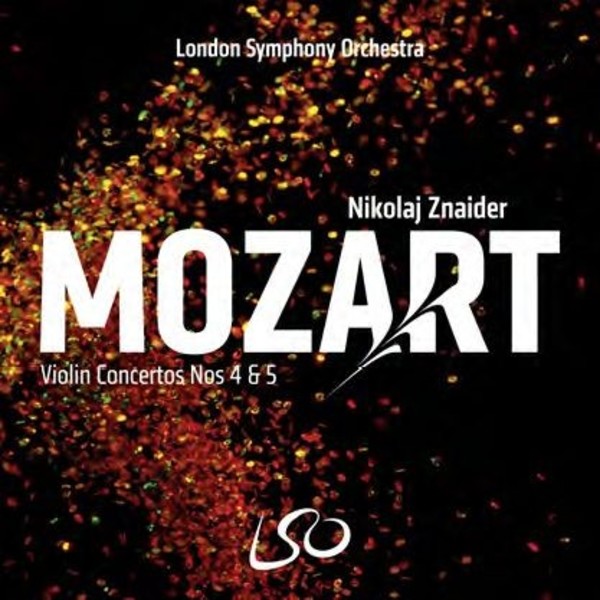 Mozart - Violin Concertos 4 & 5 | LSO Live LSO0807