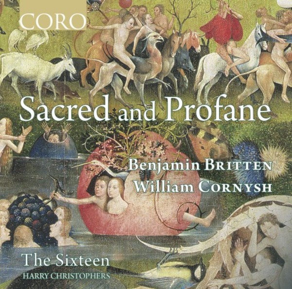Sacred and Profane: Music by Britten and Cornysh