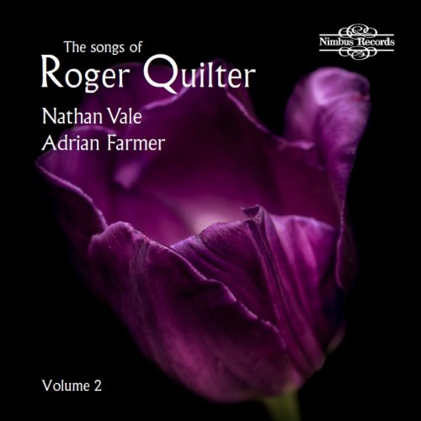 The Songs of Roger Quilter Vol.2: Elizabethan & Jacobean Lyrics | Nimbus NI5969