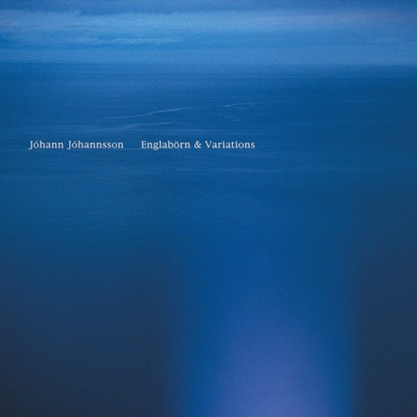 Johannsson - Englaborn & Variations (LP) | Deutsche Grammophon 4799842