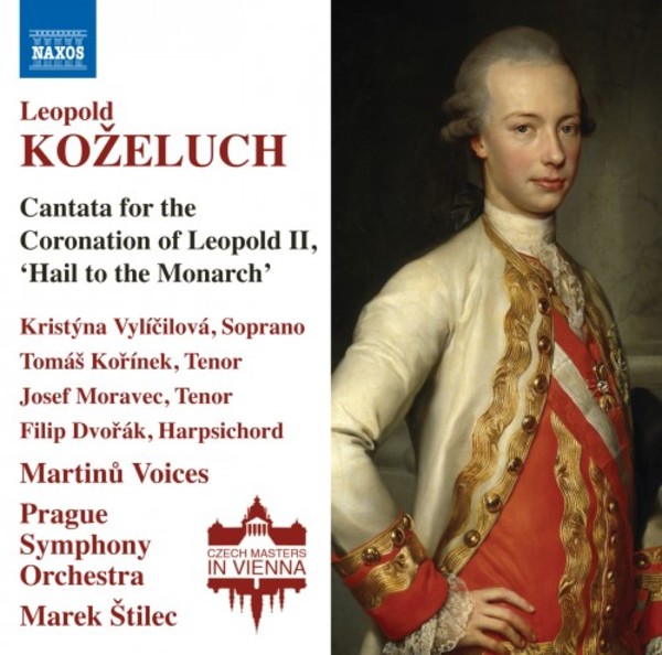 Kozeluch - Cantata for the Coronation of Leopold II | Naxos 8573787
