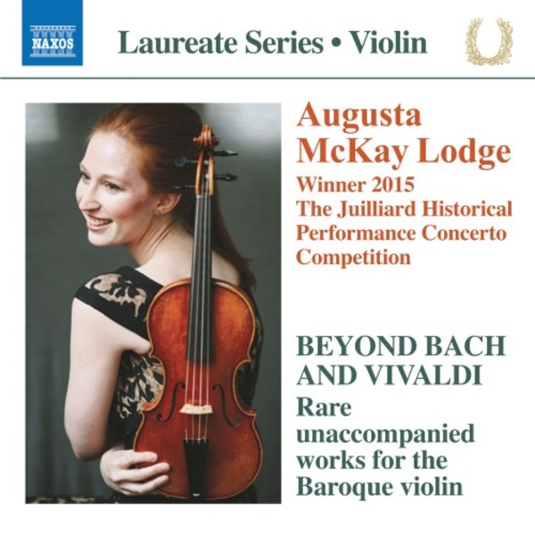 Beyond Bach & Vivaldi: Rare Unaccompanied Works for the Baroque Violin | Naxos 8573893