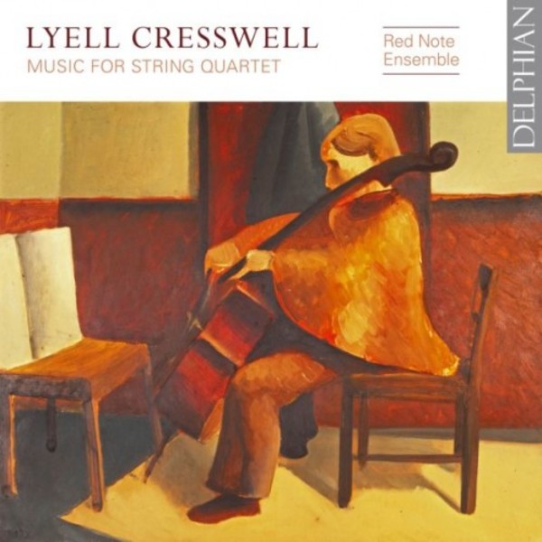 Cresswell - Music for String Quartet | Delphian DCD34199