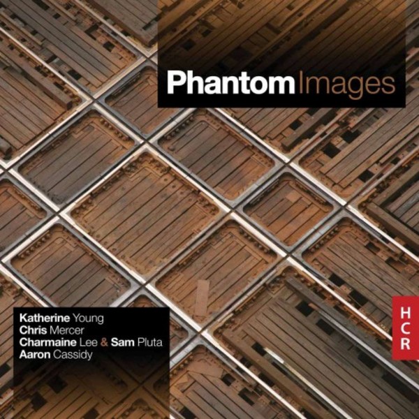 Phantom Images | Huddersfield Contemporary Records HCR17CD