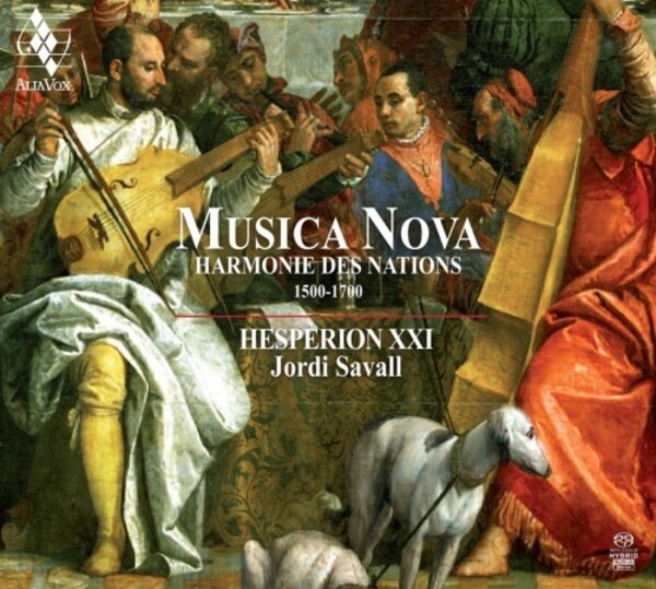 Musica Nova: The Harmony of Nations (1500-1700) | Alia Vox AVSA9926