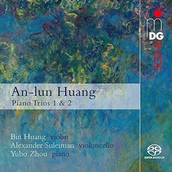 An-Lun Huang - Piano Trios 1 & 2 | MDG (Dabringhaus und Grimm) MDG9032065