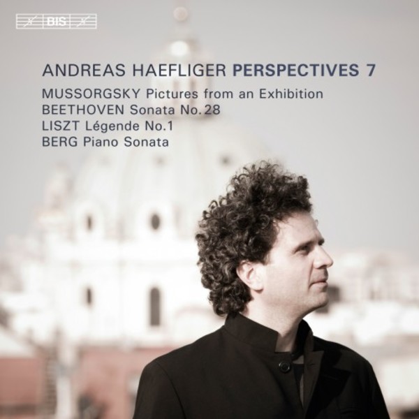 Andreas Haefliger: Perspectives 7 - Mussorgsky, Beethoven, Liszt, Berg | BIS BIS2307