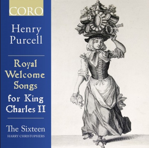 Purcell - Royal Welcome Songs for King Charles II