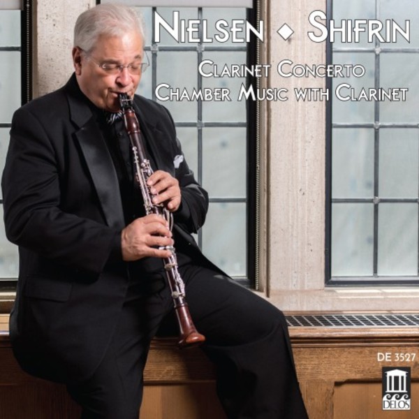 Nielsen - Clarinet Concerto, Chamber Music with Clarinet | Delos DE3527