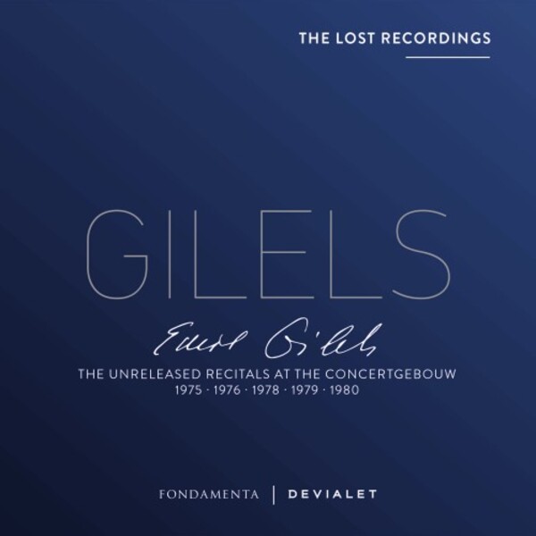 Gilels: The Unreleased Recitals at the Concertgebouw | Fondamenta FON1803032