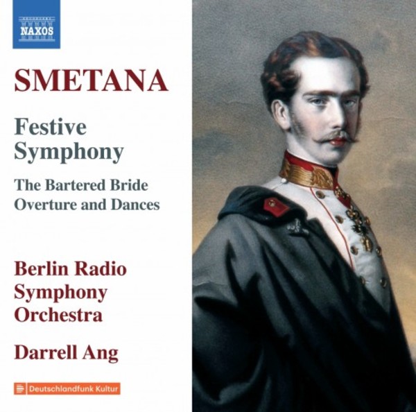 Smetana - Festive Symphony, The Bartered Bride (Overture & Dances) | Naxos 8573672