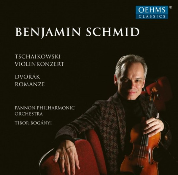 Tchaikovsky - Violin Concerto; Dvorak - Romance | Oehms OC467