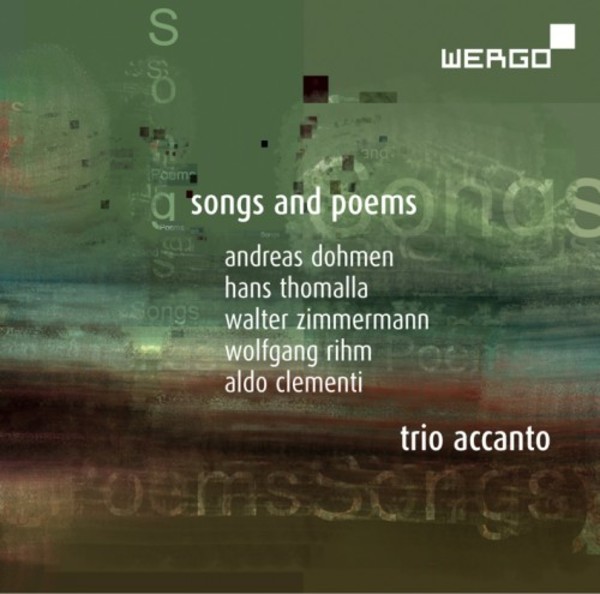 Trio Accanto: Songs and Poems | Wergo WER73642