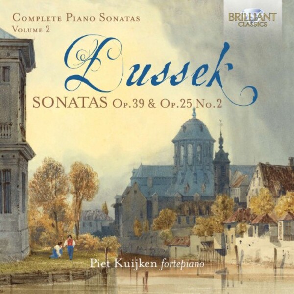 Dussek - Complete Piano Sonatas Vol.2 | Brilliant Classics 95602