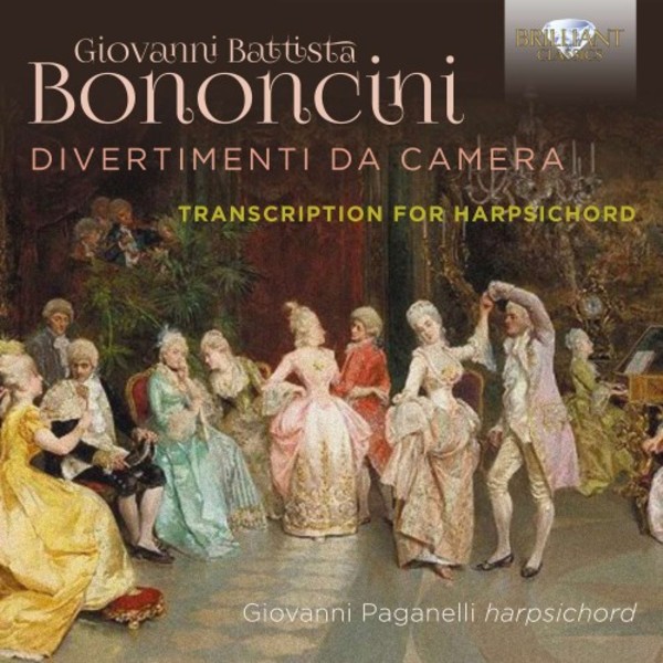 Bononcini - Divertimenti da Camera (trans. for harpsichord) | Brilliant Classics 95611