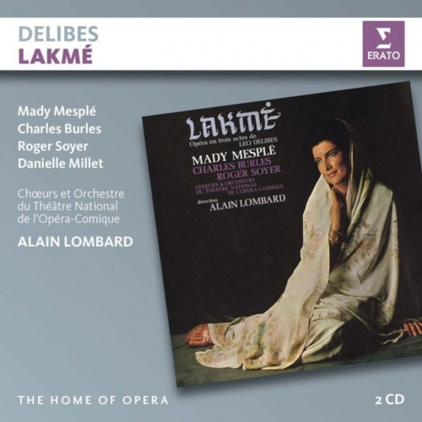 Delibes - Lakme | Erato - The Home of Opera 9029573486