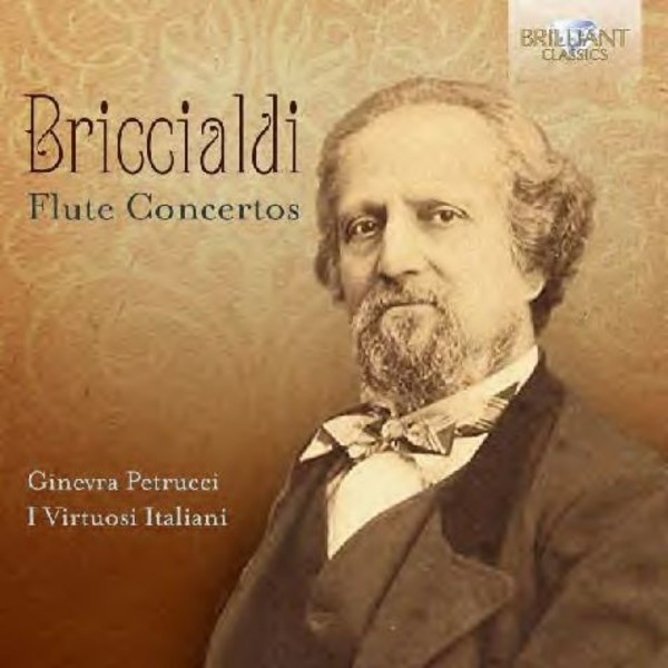 Briccialdi - Flute Concertos | Brilliant Classics 95767