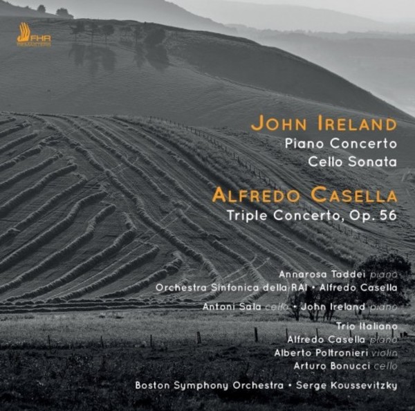 Ireland - Piano Concerto, Cello Sonata; Casella - Triple Concerto | First Hand Records FHR63