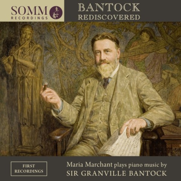 Bantock Rediscovered | Somm SOMMCD0183