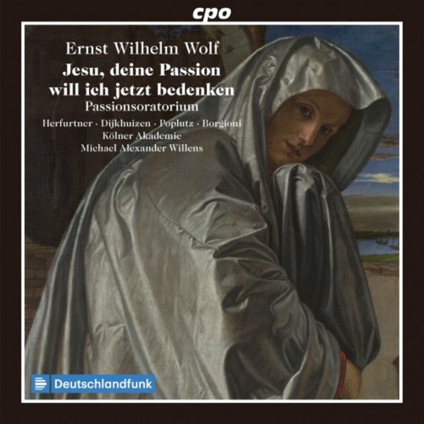 EW Wolf - Jesu, deine Passion will ich jetzt bedenken (Passion Oratorio)