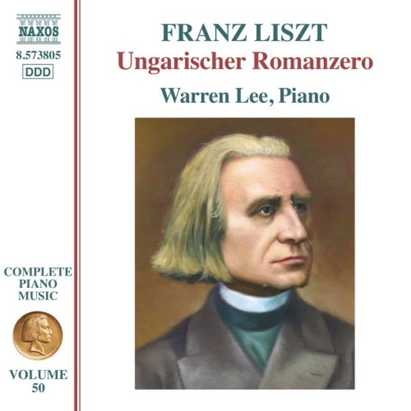Liszt - Complete Piano Music Vol.50: Ungarischer Romanzero | Naxos 8573805