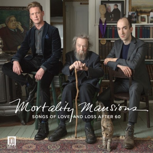 Mortality Mansions: Songs of Love and Loss after 60
