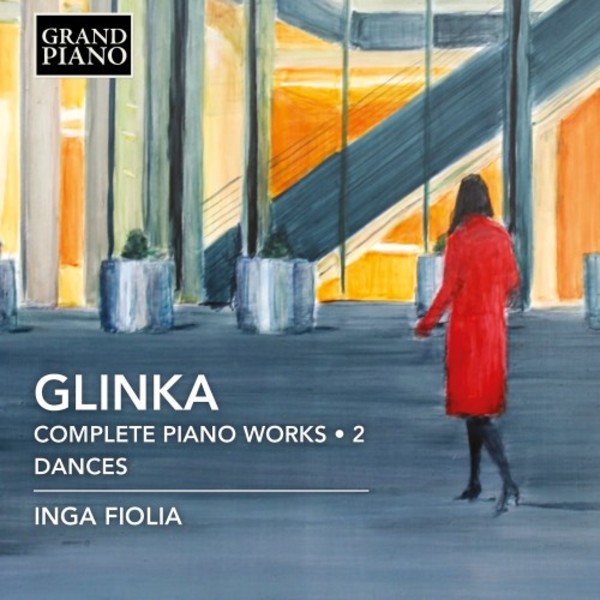 Glinka - Complete Piano Works Vol.2: Dances | Grand Piano GP782