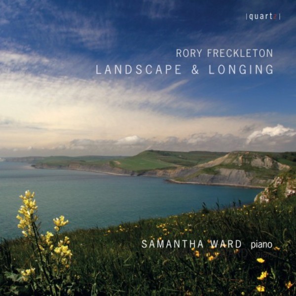 Landscape & Longing: The Piano Music of Rory Freckleton | Quartz QTZ2126