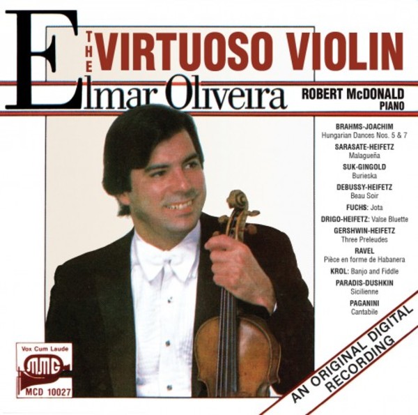 Elmar Oliveira: The Virtuoso Violin | Vox Classics MCD10027