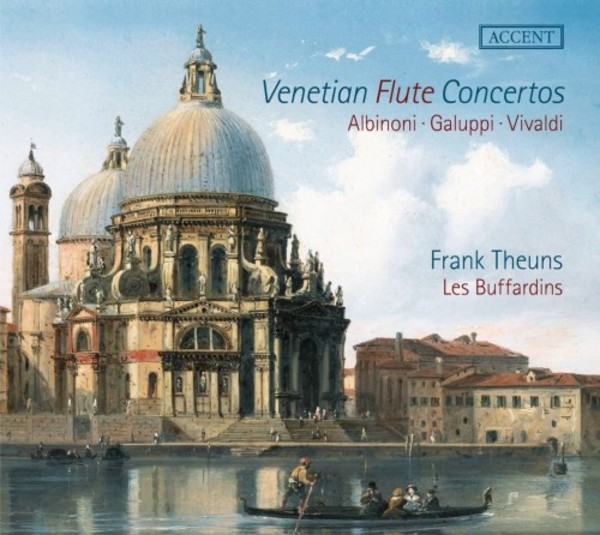 Venetian Flute Concertos by Albinoni, Galuppi & Vivaldi | Accent ACC24343