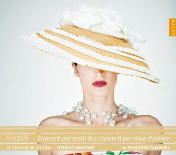 Vivaldi - Concertos for Strings Vol.3, Viola damore Concertos | Naive OP30570