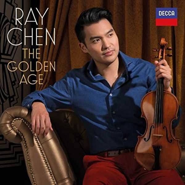 Ray Chen: The Golden Age | Decca 4833852