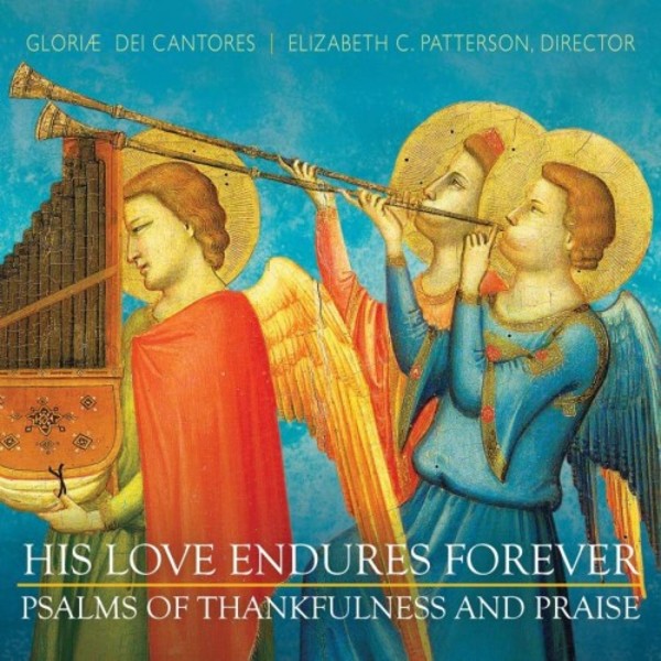 His Love Endures Forever: Psalms of Faithfulness and Hope | Paraclete Recordings GDCD45
