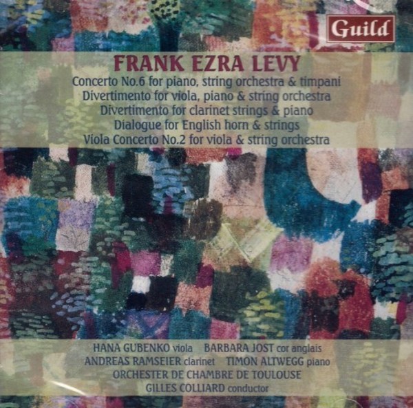Frank Ezra Levy - Piano Concerto no.6, Viola Concerto no.2, etc. | Guild GMCD7809