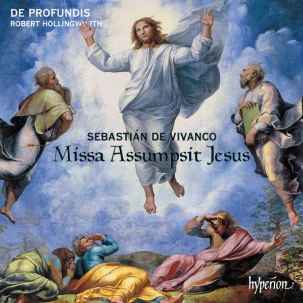 Vivanco - Missa Assumpsit Jesus & Motets | Hyperion CDA68257