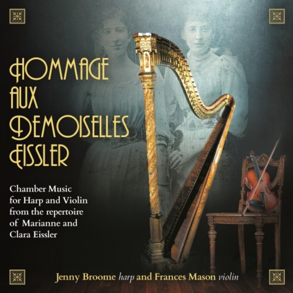 Hommage aux Demoiselles Eissler | Music and Media  MMC123