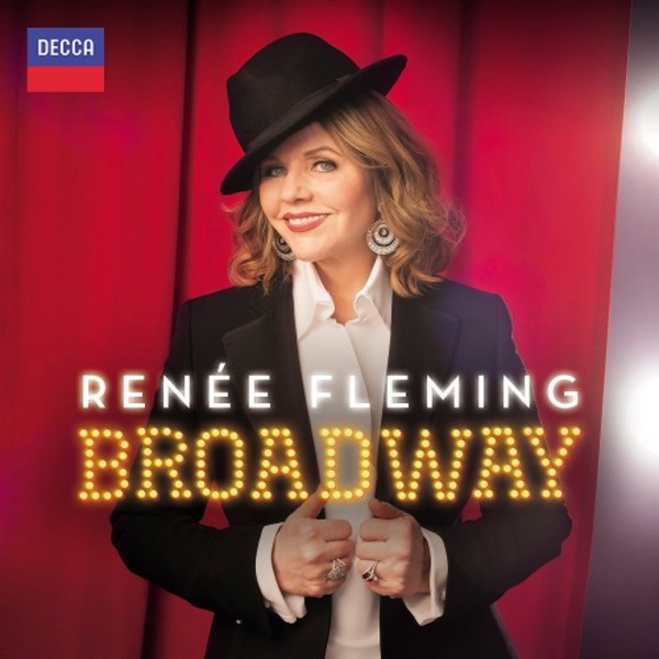 Renee Fleming: Broadway | Decca 4834215