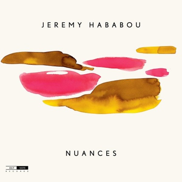Jeremy Hababou - Nuances | Outnote OTN625