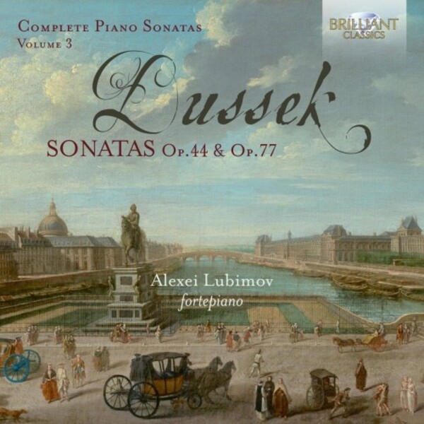 Dussek - Complete Piano Sonatas Vol.3: Sonatas Opp. 44 & 77 | Brilliant Classics 95607