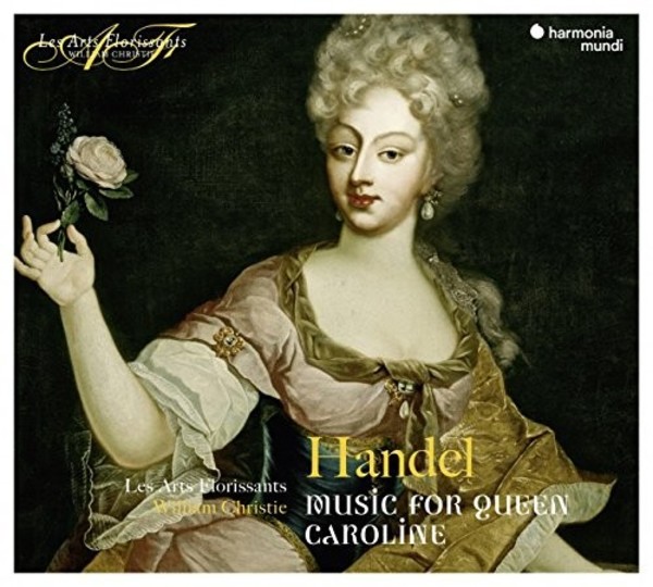 Handel - Music for Queen Caroline | Harmonia Mundi - Les Arts Florissants HAF8905298