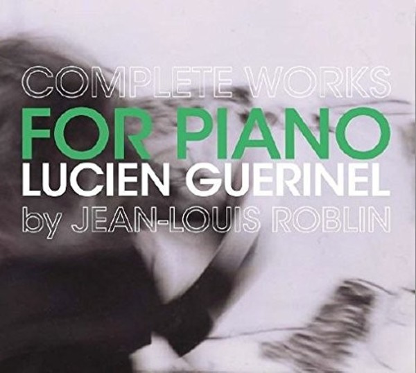 Guerinel - Complete Works for Piano | Megadisc MDC7874