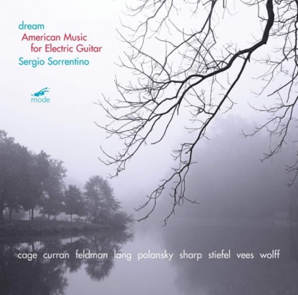 Dream: American Music for Electric Guitar | Mode MODCD301