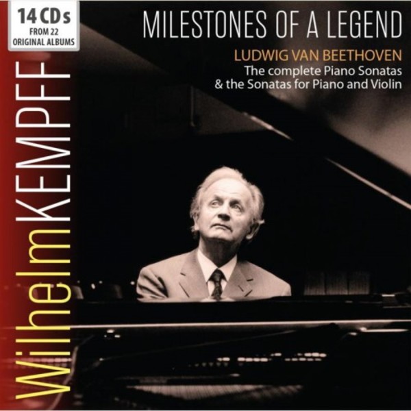 Wilhelm Kempff: Milestones of a Legend - Complete Beethoven Piano Sonatas & Violin Sonatas | Documents 600469