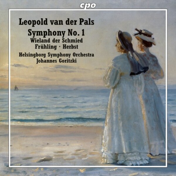 Pals - Symphony no.1, Wieland der Schmied, Fruhling, Herbst | CPO 5551172