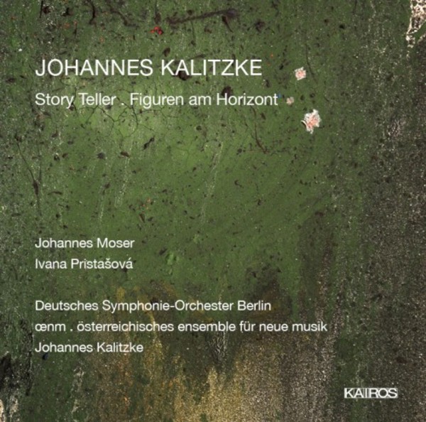 Kalitzke - Story Teller, Figuren am Horizont