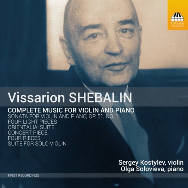 Shebalin - Complete Music for Violin and Piano | Toccata Classics TOCC0327