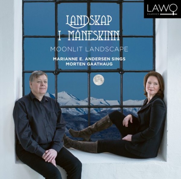 Moonlit Landscape: Marianne E Andersen sings Morten Gaathaug | Lawo Classics LWC1152