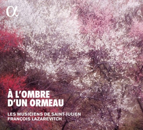 A l�ombre d�un ormeau: 18th-century Brunettes & Contredanses